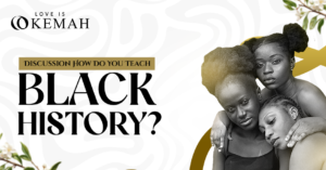 Discussion How Do You Teach Black History