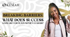 Black Women Leaders