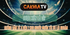 Hướng dẫn cược xiên từ A-Z cho người xem trực tiếp bóng đá hôm nay trên Xoilac TV